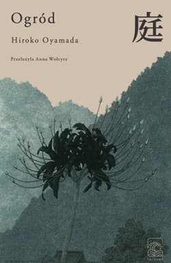 Ogród - Hiroko Oyamada