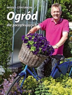 Ogród dla początkujących