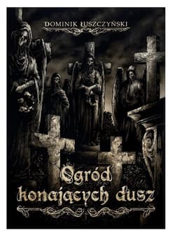 Ogród konających dusz