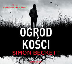 Ogród kości - audiobook - Simon  Beckett
