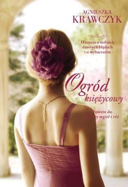 Ogród księżycowy - Agnieszka Krawczyk