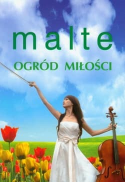 Ogród miłości - Marcus Malte