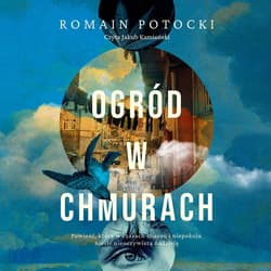 Ogród w chmurach - audiobook - Romain Potocki