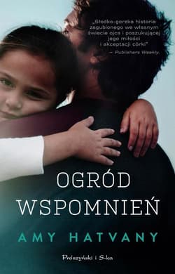 Ogród wspomnień - Amy Hatvany