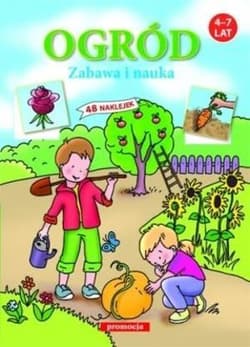 Ogród Zabawa i nauka 4-7 lat 48 naklejek - Langowska Mariola