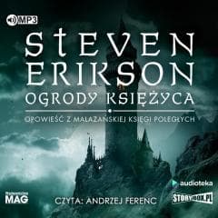 Ogrody Księżyca audiobook - Steven Erikson