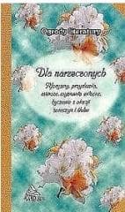 Ogrody literatury. Dla Narzeczonych - Dorota  Strukowska