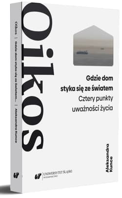 Oikos. Aleksander Wat: forma życia - Paweł Paszek