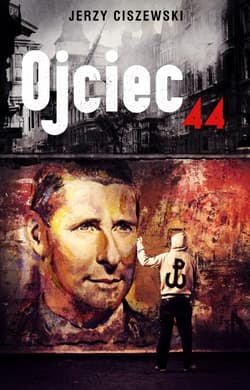 Ojciec '44 - Jerzy Ciszewski