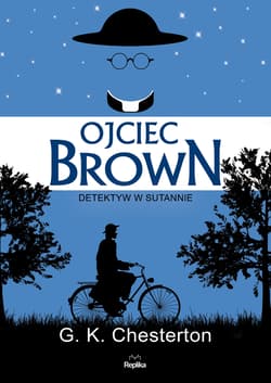 Ojciec Brown Detektyw w sutannie - G. K. Chesterton