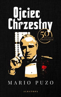 Ojciec Chrzestny Edycja limitowana - Mario Puzo