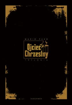 Ojciec Chrzestny Trylogia - Mario Puzo