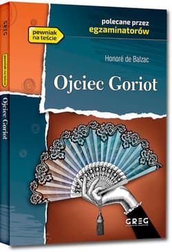 Galeria - zdjęcie nr. 3 - Ojciec Goriot Wydanie z opracowaniem