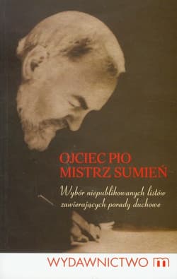 Ojciec Pio Mistrz sumień