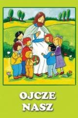 Ojcze nasz - Praca zbiorowa