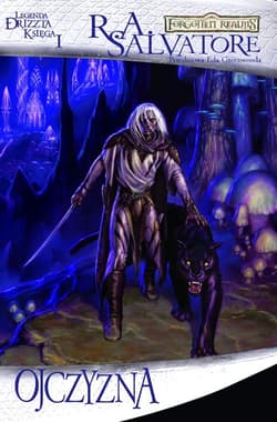 Ojczyzna Legenda Drizzta Księga I - Salvatore R. A.