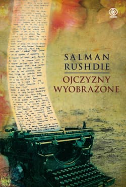 Ojczyzny wyobrażone - ebook - Salman Rushdie