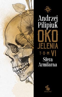 Oko Jelenia. Sfera Armilarna - ebook - Andrzej  Pilipiuk