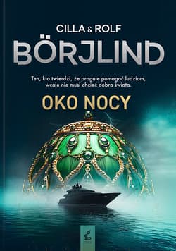 Oko nocy. Tom Stilton i Olivia Rönning. Tom 8 - Cilla Borjlind, Rolf Borjlind