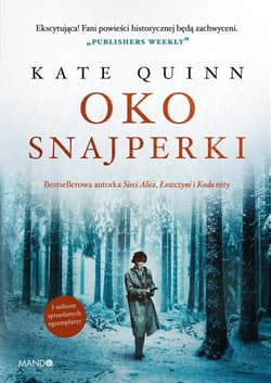 Oko snajperki - Kate Quinn