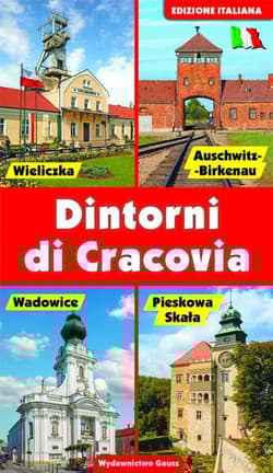Okolice Krakowa wer. włoska - Opracowanie Zbiorowe