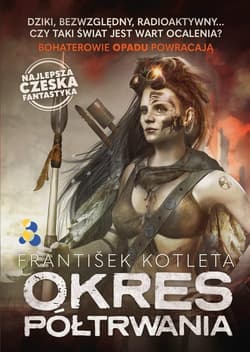 Okres półtrwania - Frantisek Kotleta