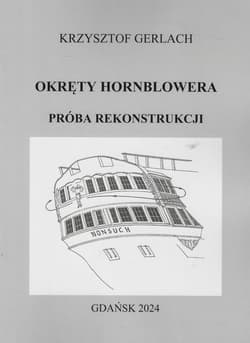 Okręty Hornblowera Próba rekonstrukcji - Krzysztof Gerlach