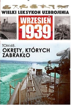 Okręty, których zabrakło - Praca zbiorowa