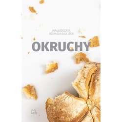 Okruchy - Małgorzata  Borkowska