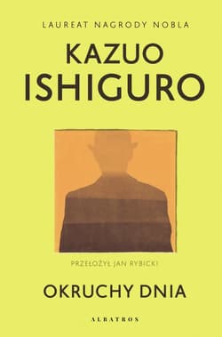Okruchy dnia - Kazuo  Ishiguro