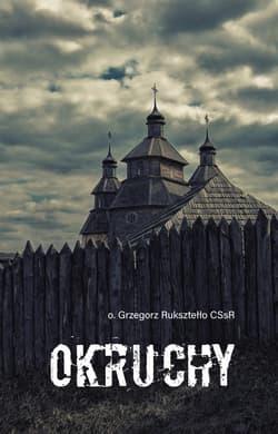Okruchy - ebook - Grzegorz Ruksztełło