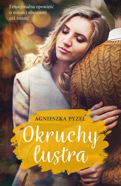 Okruchy lustra_plik - ebook - Agnieszka Pyzel