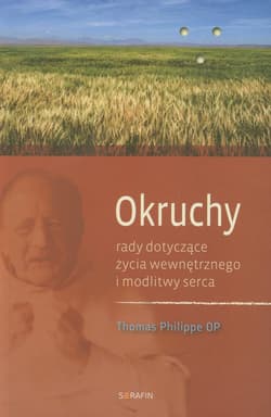 Okruchy Rady dotyczące życia wewnętrznego i modlitwy serca