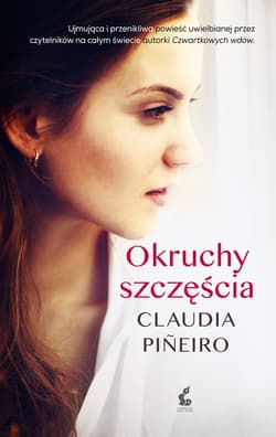 Okruchy szczęścia - Claudia Pineiro