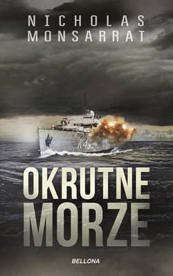 Okrutne morze - Nicholas Monsarrat