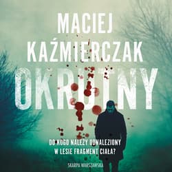Okrutny - audiobook - Maciej Kaźmierczak