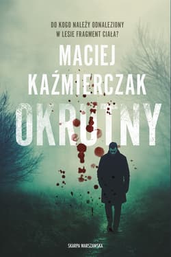 Okrutny - ebook - Maciej Kaźmierczak