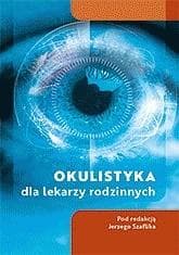 Okulistyka dla lekarzy rodzinnych / Termedia