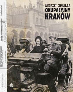 Okupacyjny Kraków w latach 1939-1945 - Andrzej Chwalba