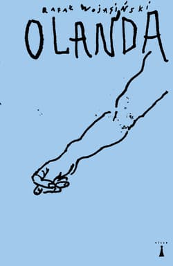 Olanda - Rafał Wojasiński