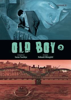 Old Boy. Tom 3 - Garon Tsuchiya, Nobuaki Minegishi