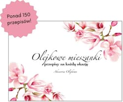 Olejkowe mieszanki do dyfuzora - Praca zbiorowa