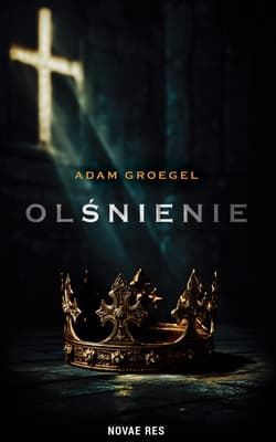 Olśnienie - Adam Groegel