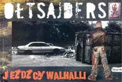 Ołtsajders Jeźdźcy Walhalli - Paweł Gierczak