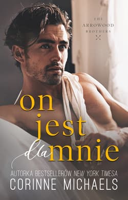 On jest dla mnie - ebook - Corinne Michaels