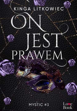 On jest prawem Mystic#3 - Kinga Litkowiec