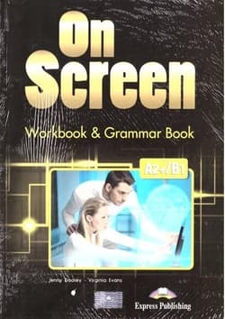 On Screen A2+/B1 WB+GB + DigiBook EXPRESS PUBL. - Dooley Jenny, Evans Virginia