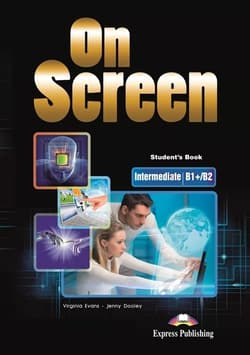 On Screen Intermediate B1+/B2 Student's Book + kod DigiBook Podręcznik niewieloletni - Evans Virginia, Dooley Jenny