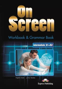 On Screen Intermediate B1+/B2 Workbook & Grammar Book + DigiBook - Dooley Jenny Evans Virginia