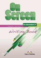 On Screen Pre-Inter B1 Writing Book - Evans Virginia, Dooley Jenny